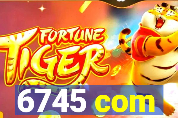 6745 com